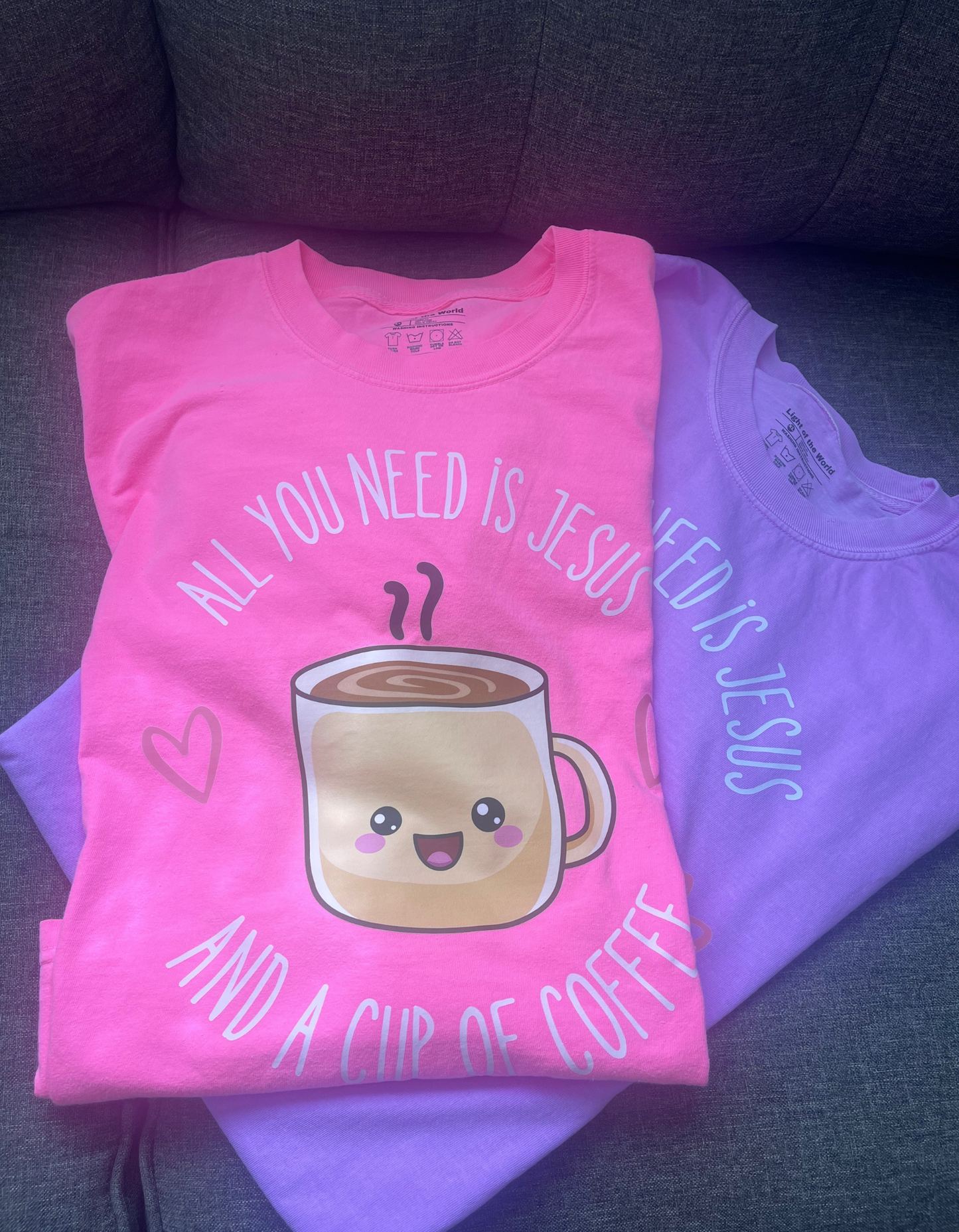 All I Need Is Jesus and a Cup of Coffee Tee- Neon Pink