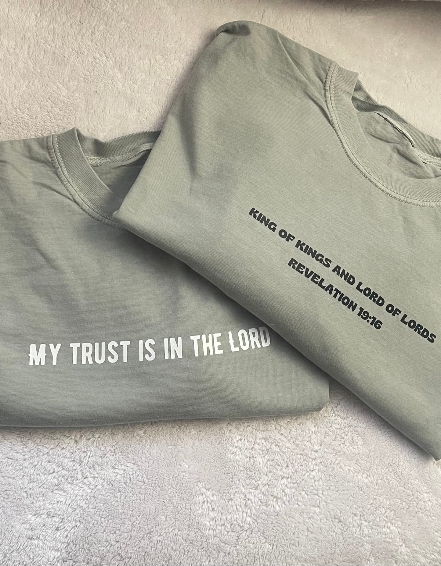My Trust Is in the Lord Tee-
