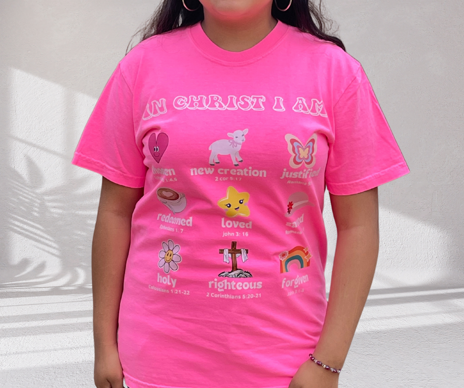 In Christ I Am Comfort colors Tee- Neon Pink