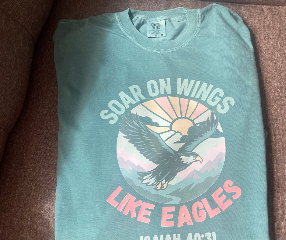 Soar on Wings Like Eagles - Isaiah 40:31 Tee