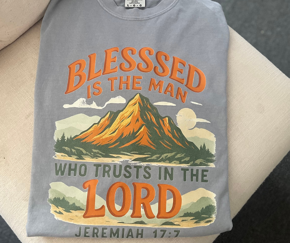 Blessed is the man who trusts in the Lord Tee
